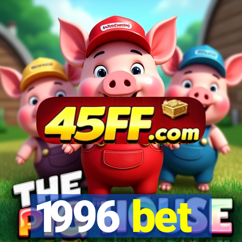 1996 bet